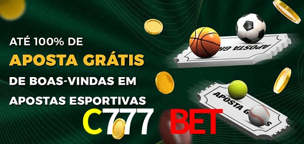 C777 Bet Ate 100% de Aposta Gratis